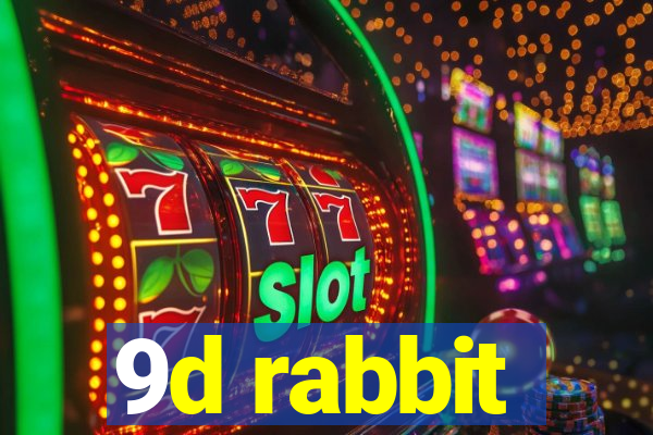 9d rabbit